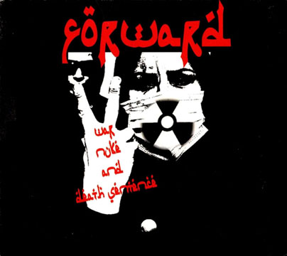 FORWARD "War Nuke And Death Sentence" LP (Prank)